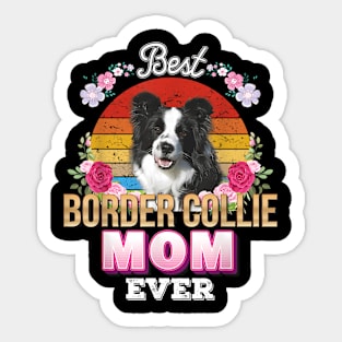 Best Dog Mom Ever Border Collie Floral Love Mother Day Sticker